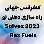 کنفرانس جهانی راه سازی دهلی نو که توسط  Rex Fuels & Solvex 2023 برگزار شد.